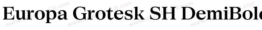 Europa Grotesk SH DemiBold字体转换